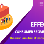 Consumer Segmentation: Why Psychographic Segmentation